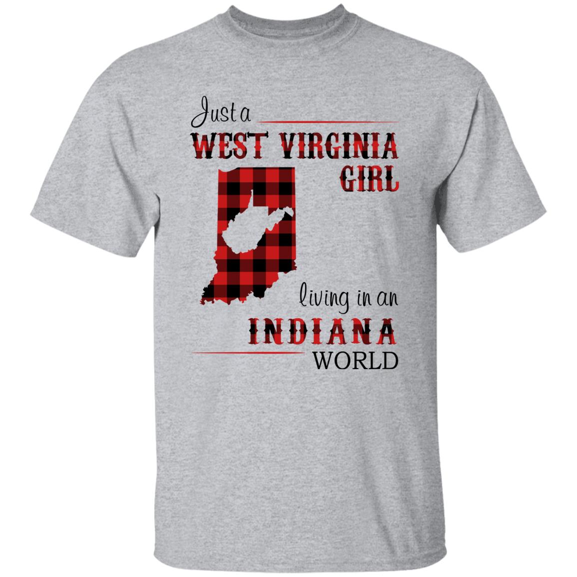 Just A West Virginia Girl Living An Indiana World T –Shirt - T-shirt Teezalo
