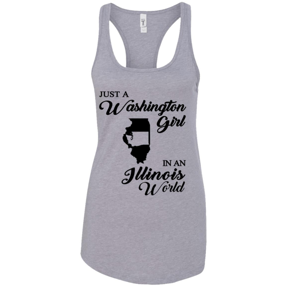 Just A Washington Girl In An Illinois World T-Shirt - T-shirt Teezalo