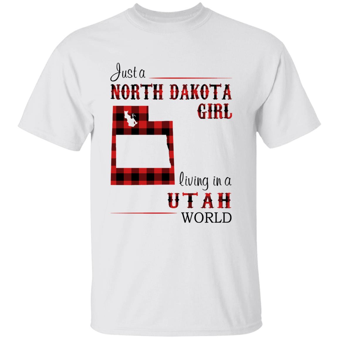Just A North Dakota Girl Living In A Utah World T-shirt - T-shirt Born Live Plaid Red Teezalo