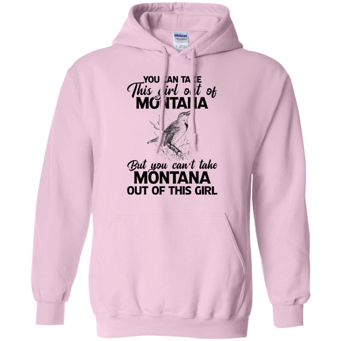 You Can't Take Montana Out Of This Girl T-Shirt - T-shirt Teezalo