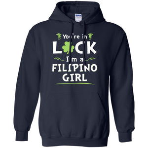 You Are In Luck I'm A Filipino Girl Racerback T-shirt - T-shirt Teezalo
