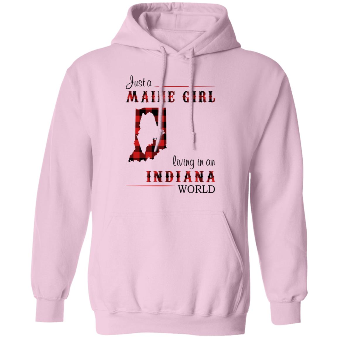 Just A Maine Girl Living In An Indiana World T-Shirt - T-shirt Teezalo