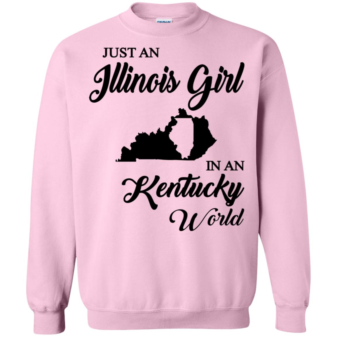 Just An Illinois Girl In A Kentucky World T-shirt - T-shirt Teezalo