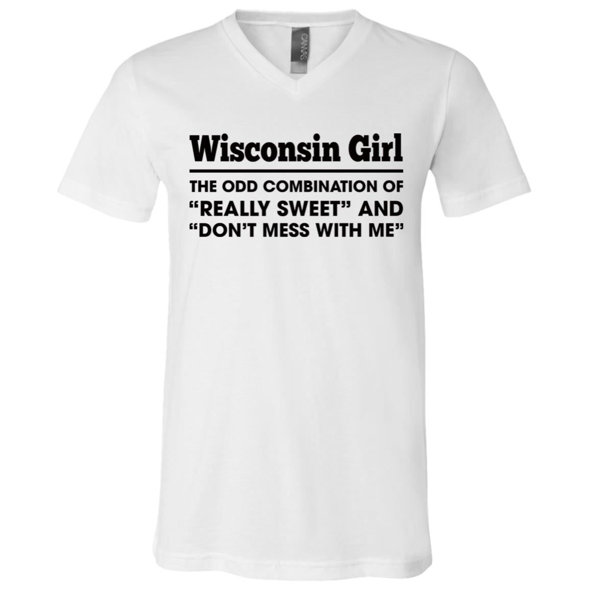 Wisconsin Girl Really Sweet And Don't Mess Funny T-shirt - T-shirt Teezalo