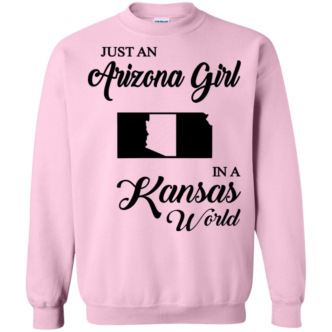 Just An Arizona Girl In A Kansas World T-Shirt - Hoodie Teezalo