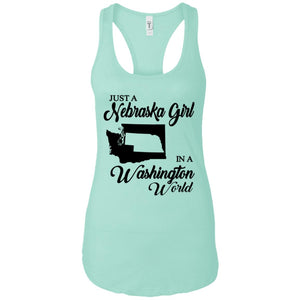 Just A Nebraska Girl In A Washington World T-Shirt - T-shirt Teezalo