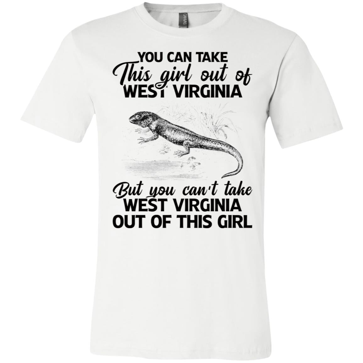 You Can't Take West Virginia Out Of This Girl T Shirt - T-shirt Teezalo