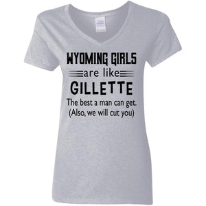 Wyoming Girls Are Like Gillette T-Shirt - T-shirt Teezalo