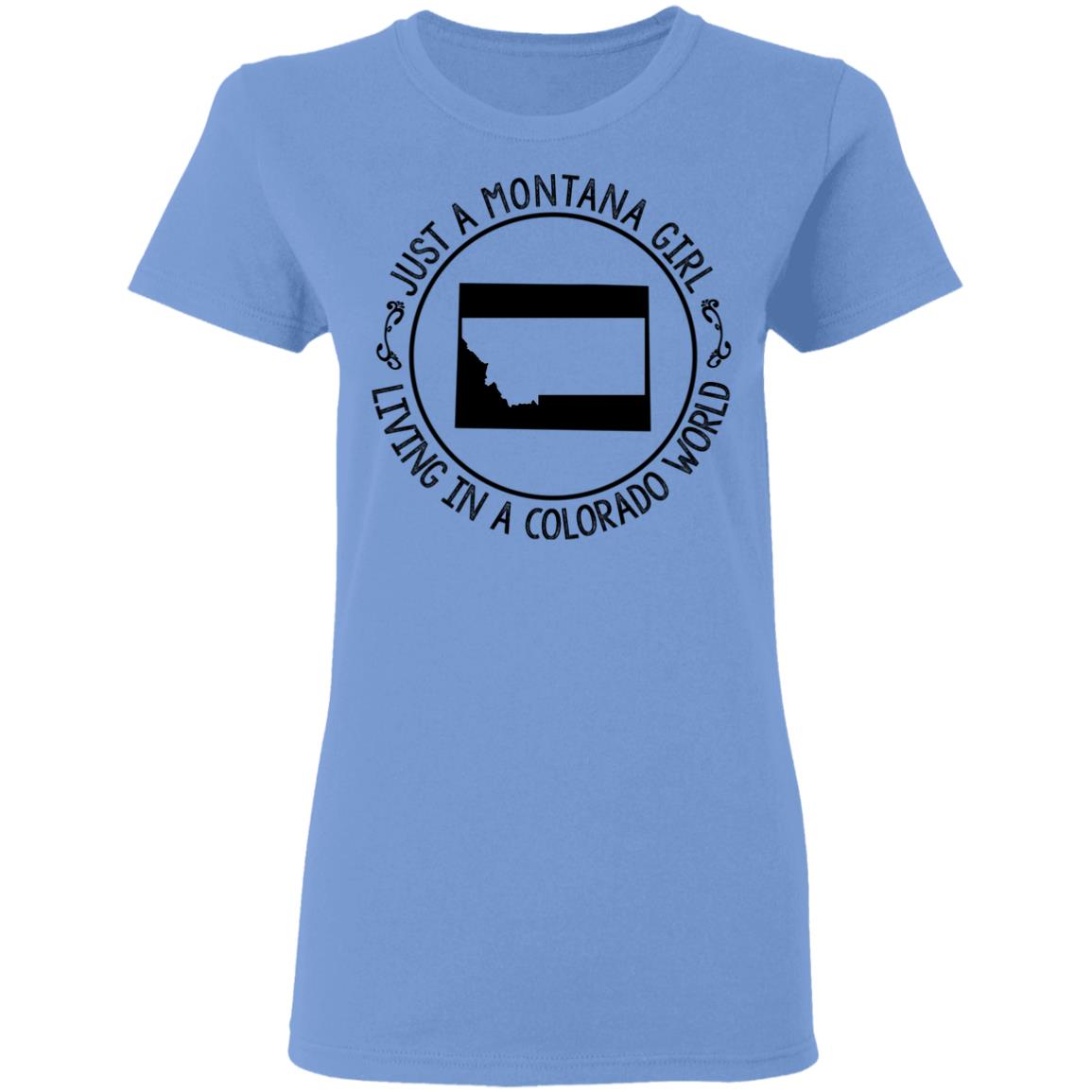 Montana Girl Living In Colorado World Hoodie - Hoodie Teezalo