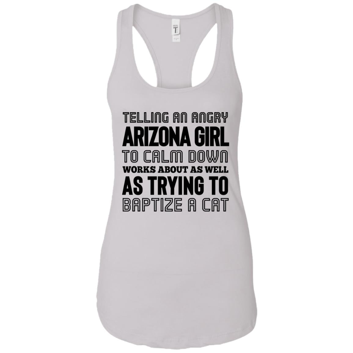 Telling An Angry Arizona Girl To Calm Down T Shirt - T-shirt Teezalo