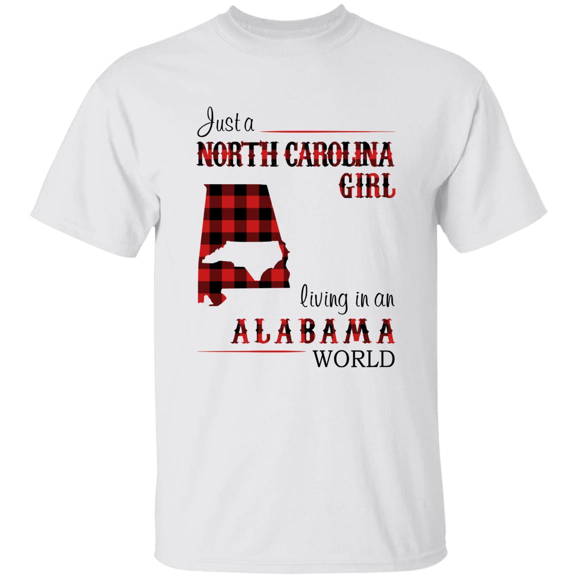 Just A North Carolina Girl Living In An Alabama World T-shirt - T-shirt Born Live Plaid Red Teezalo