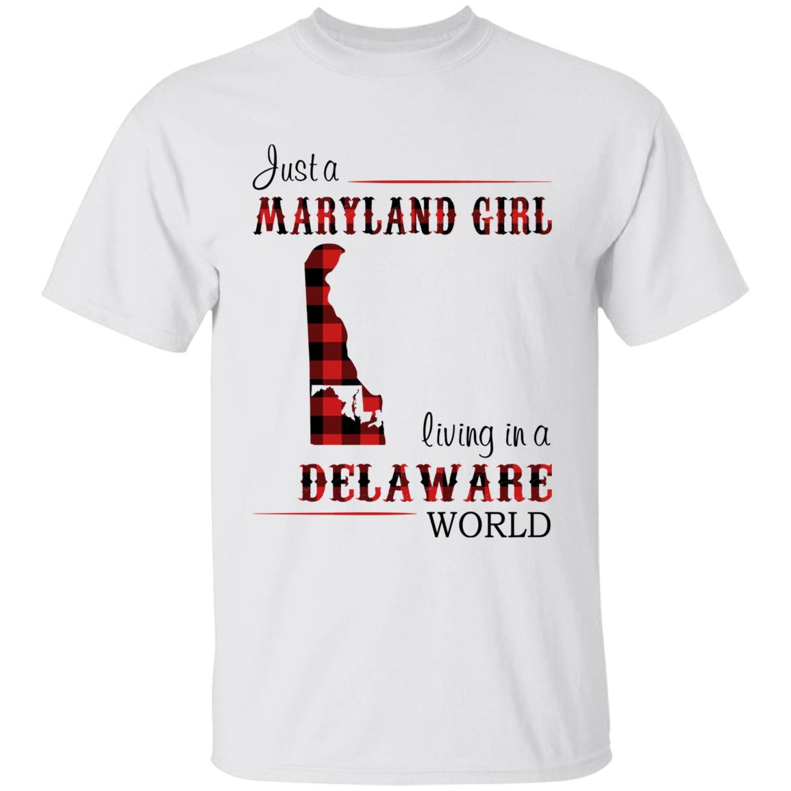 Just A Maryland Girl Living In A Delaware World T-shirt - T-shirt Born Live Plaid Red Teezalo