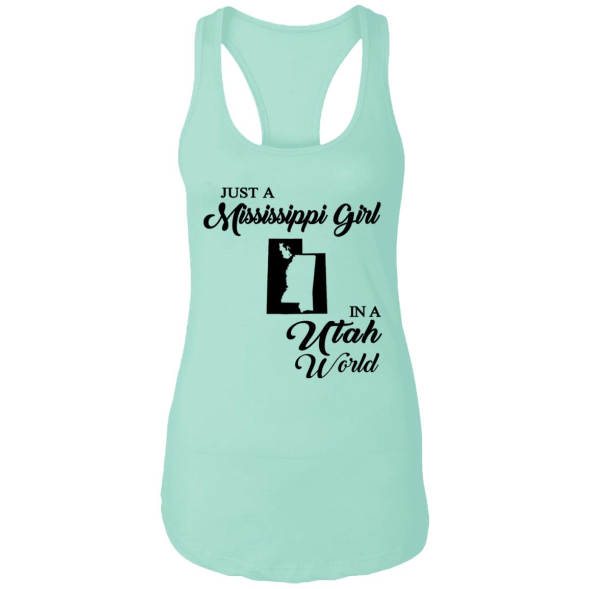 Just A Mississippi Girl In A Utah World T-Shirt - T-shirt Teezalo