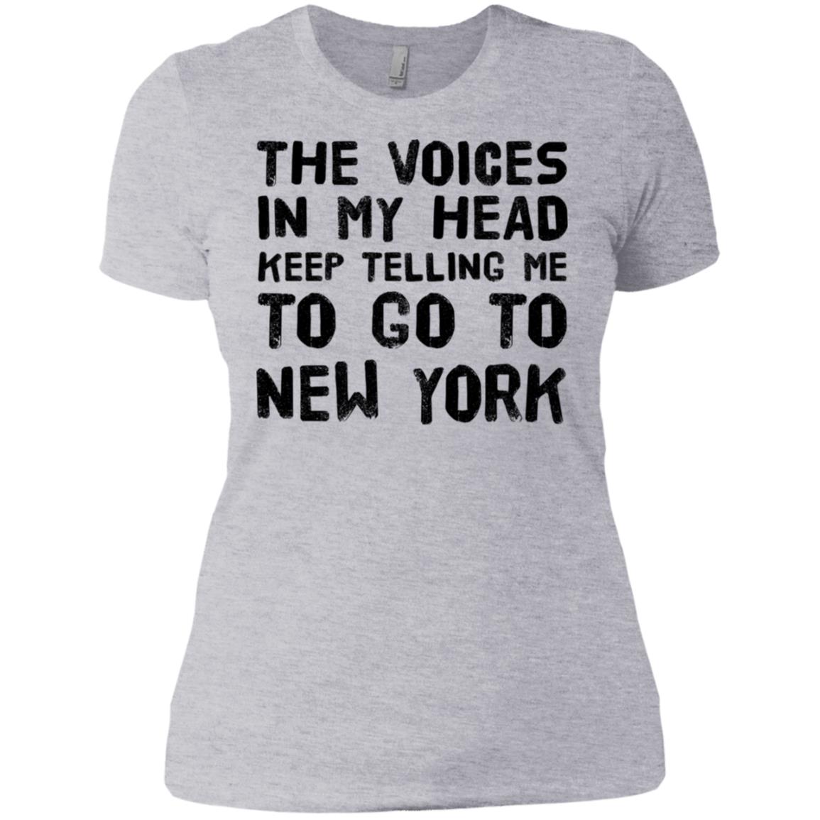 My Head Keep Telling Me To Go To New York T-Shirt - T-shirt Teezalo