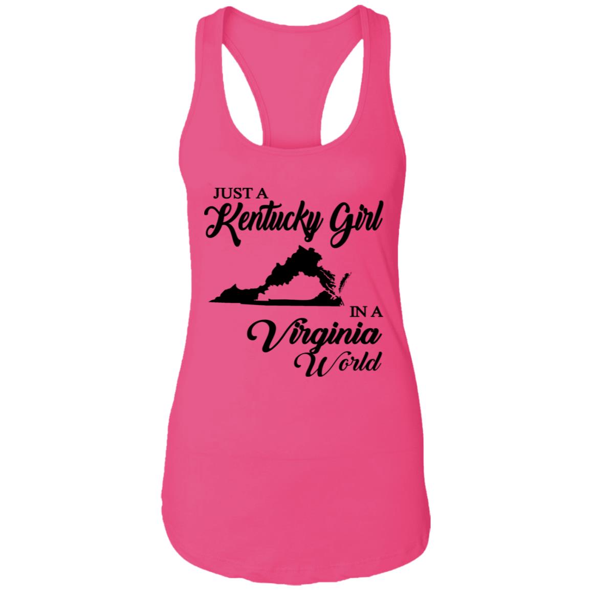 Just A Kentucky Girl In A Virginia World T-Shirt - T-shirt Teezalo