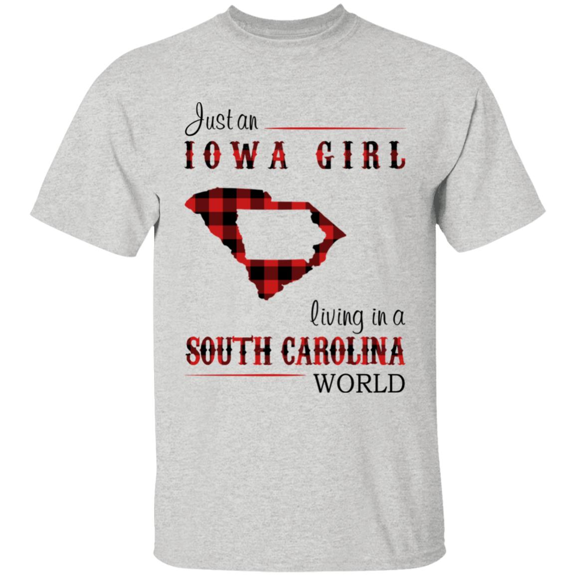 Just An Iowa Girl Living In A South Carolina World T-shirt - T-shirt Born Live Plaid Red Teezalo
