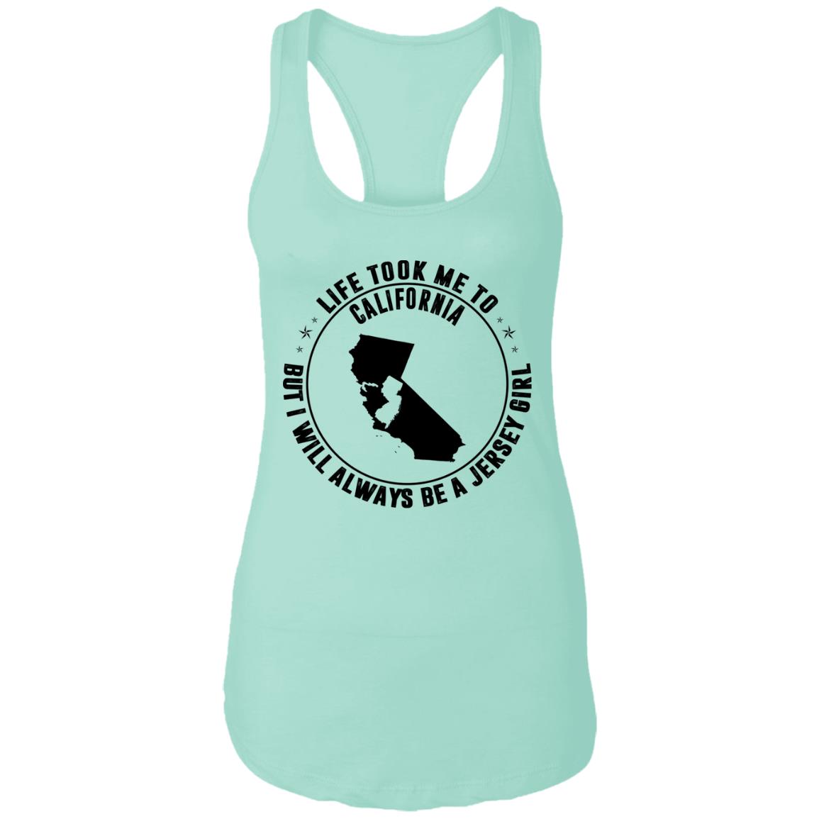 Life Took Me To California Always Be A Jersey Girl Hoodie - Hoodie Teezalo