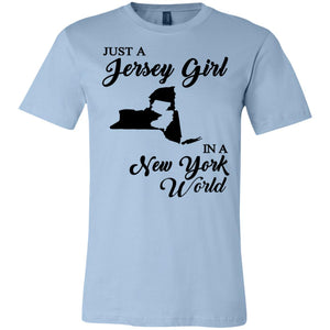 Just A Jersey Girl In A New York World T-Shirt - T-shirt Teezalo