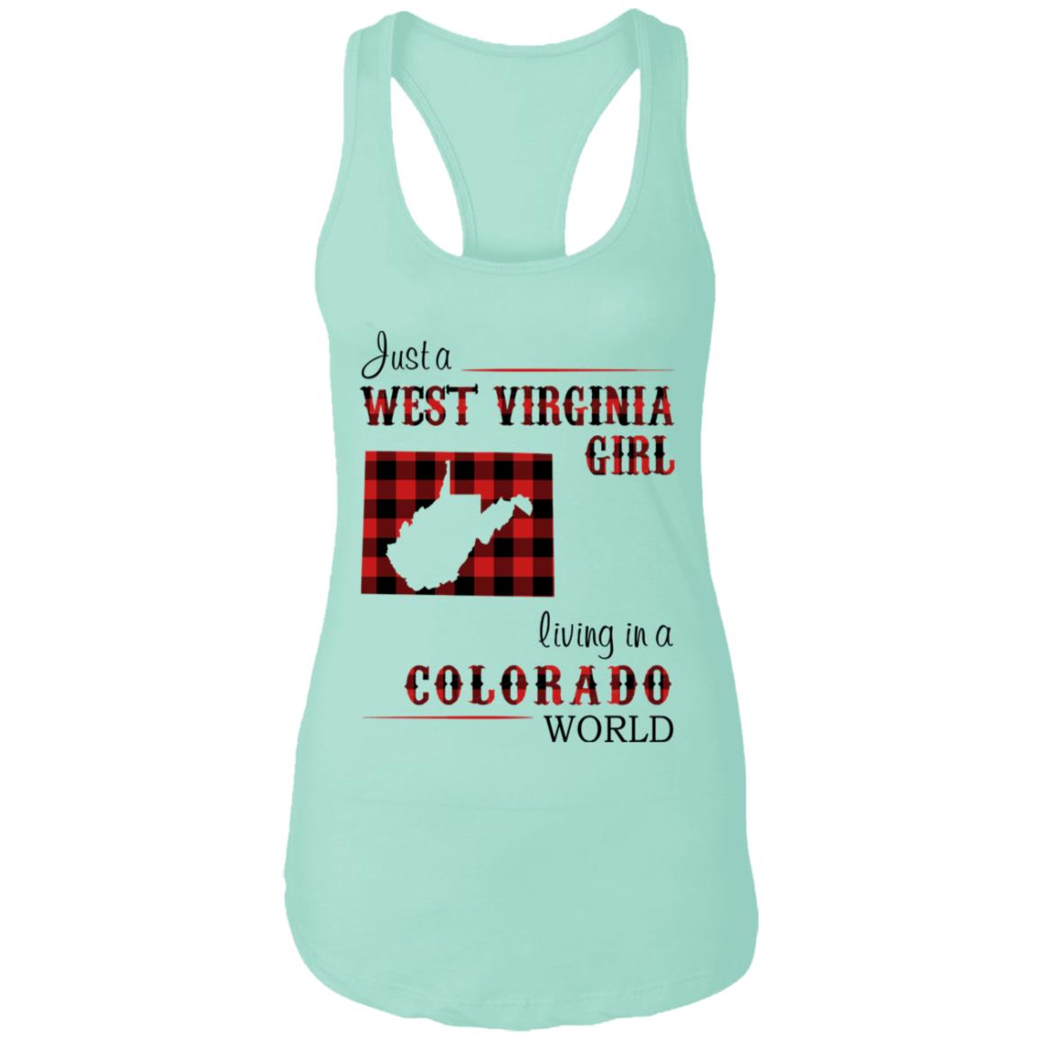 Just A West Virginia Girl Living A Colorado World T Shirt - T-shirt Teezalo