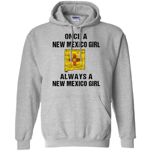 Once A New Mexico Girl T-Shirt - T-shirt Teezalo