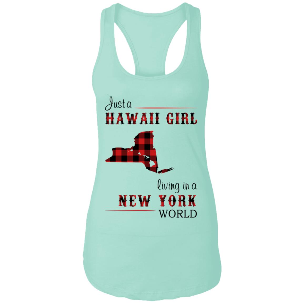 Just A Hawaii Girl Living In A New York World T-shirt - T-shirt Teezalo