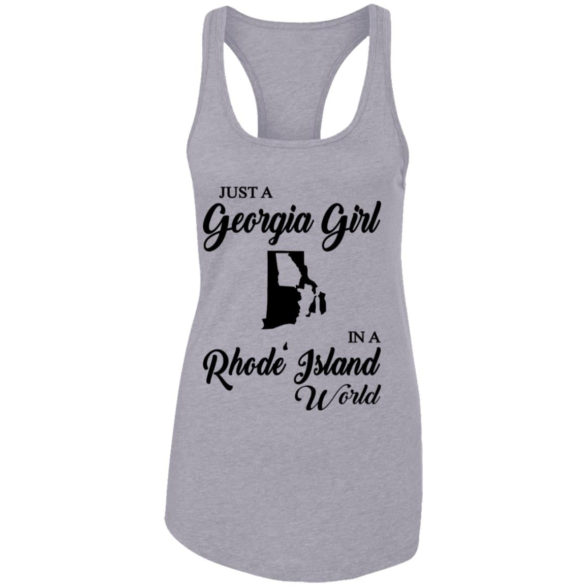 Just A Georgia Girl In A Rhode Island World T-Shirt - T-Shirt Teezalo