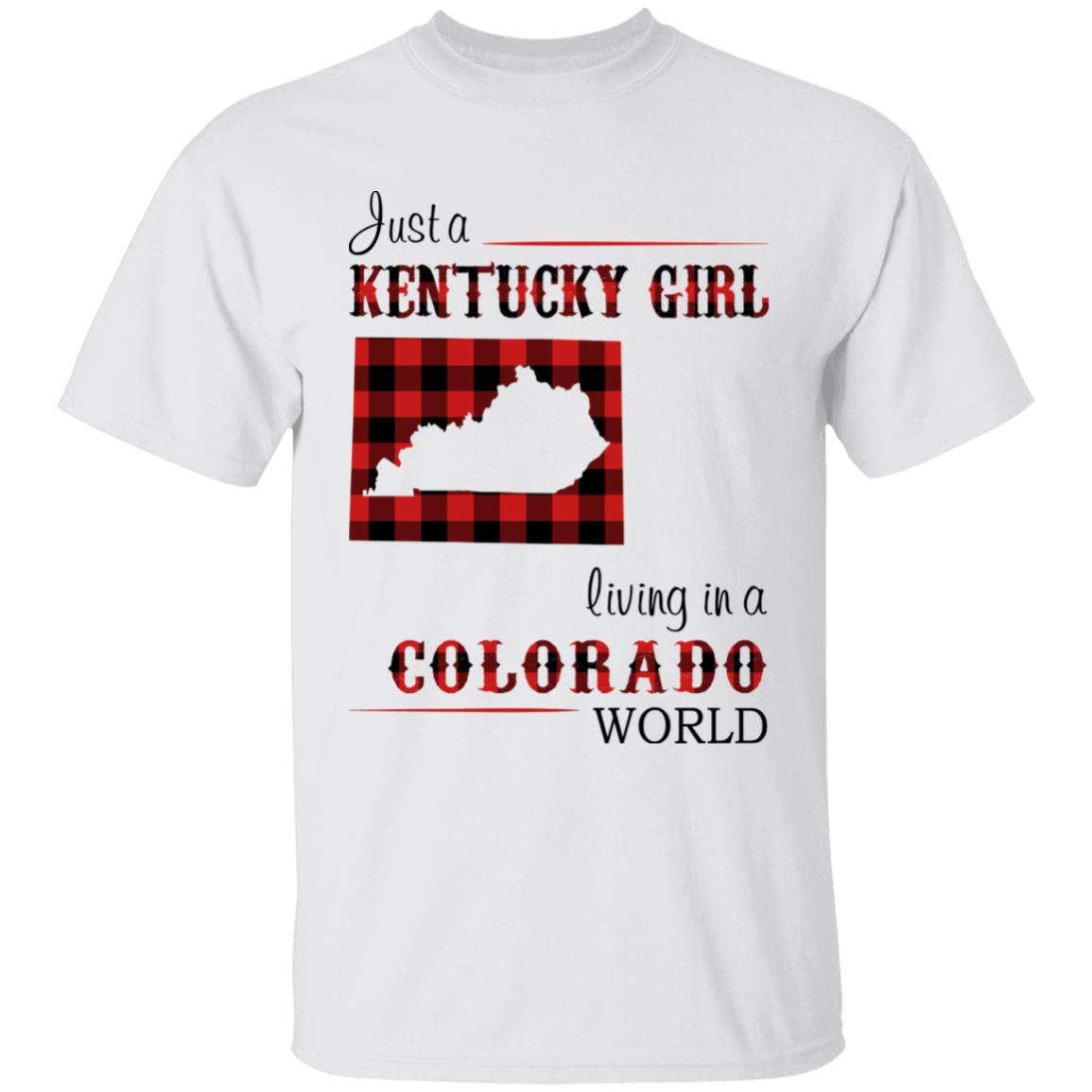 Just A Kentucky  Girl Living In A Colorado World T-shirt - T-shirt Born Live Plaid Red Teezalo
