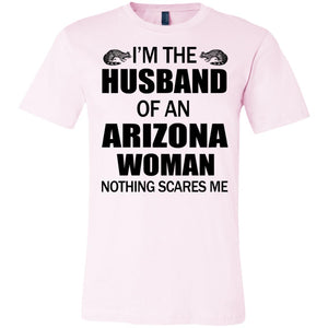 I'm The Husband Of An Arizona Woman T-Shirt - T-shirt Teezalo