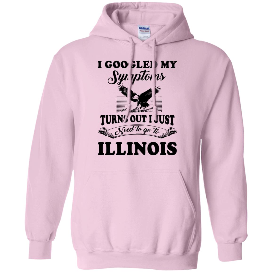 Turn Out I Just Need To Go To Illinois Hoodie - Hoodie Teezalo