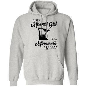 Just A Missouri Girl In A Minnesota World T-Shirt - T-shirt Teezalo