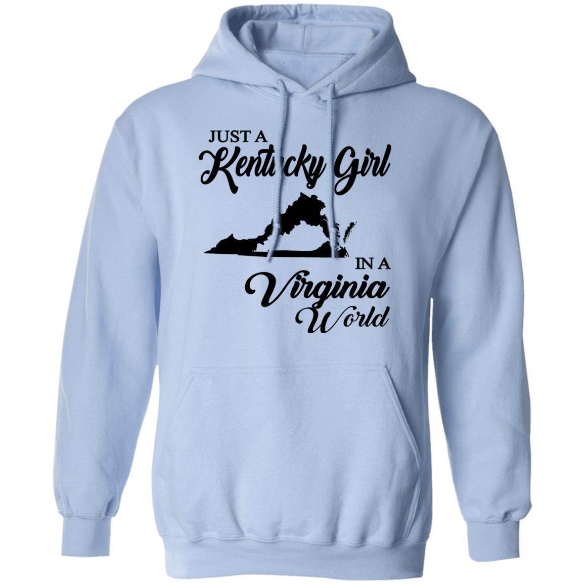 Just A Kentucky Girl In A Virginia World T-Shirt - T-shirt Teezalo
