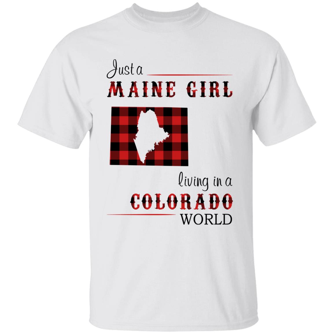 Just A Maine Girl Living In A Colorado World T-shirt - T-shirt Born Live Plaid Red Teezalo