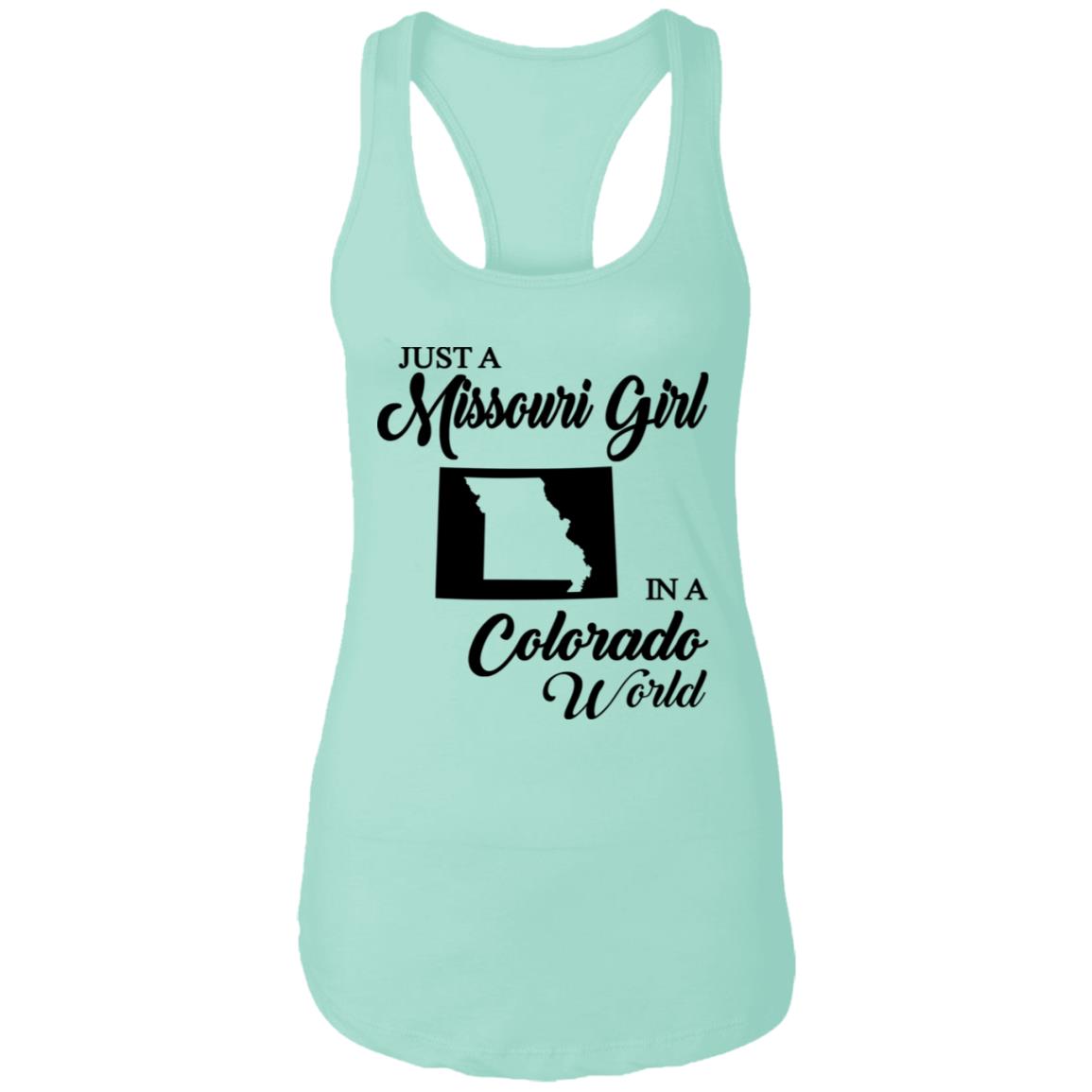 Just A Missouri Girl In A Colorado World T- Shirt - T-shirt Teezalo