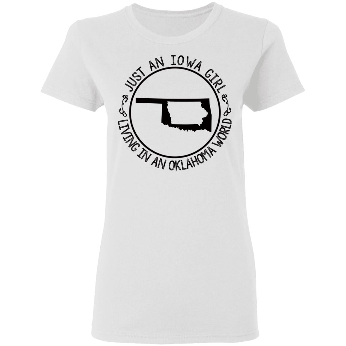 Just An Iowa Girl Living In An Oklahoma World Hoodie - Hoodie Teezalo