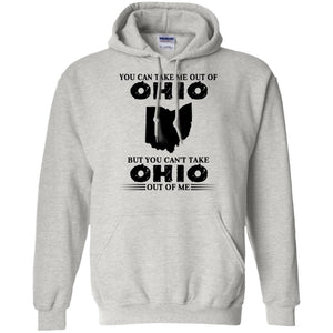 You Cant Take Ohio Out Of Me T-Shirt - T-shirt Teezalo