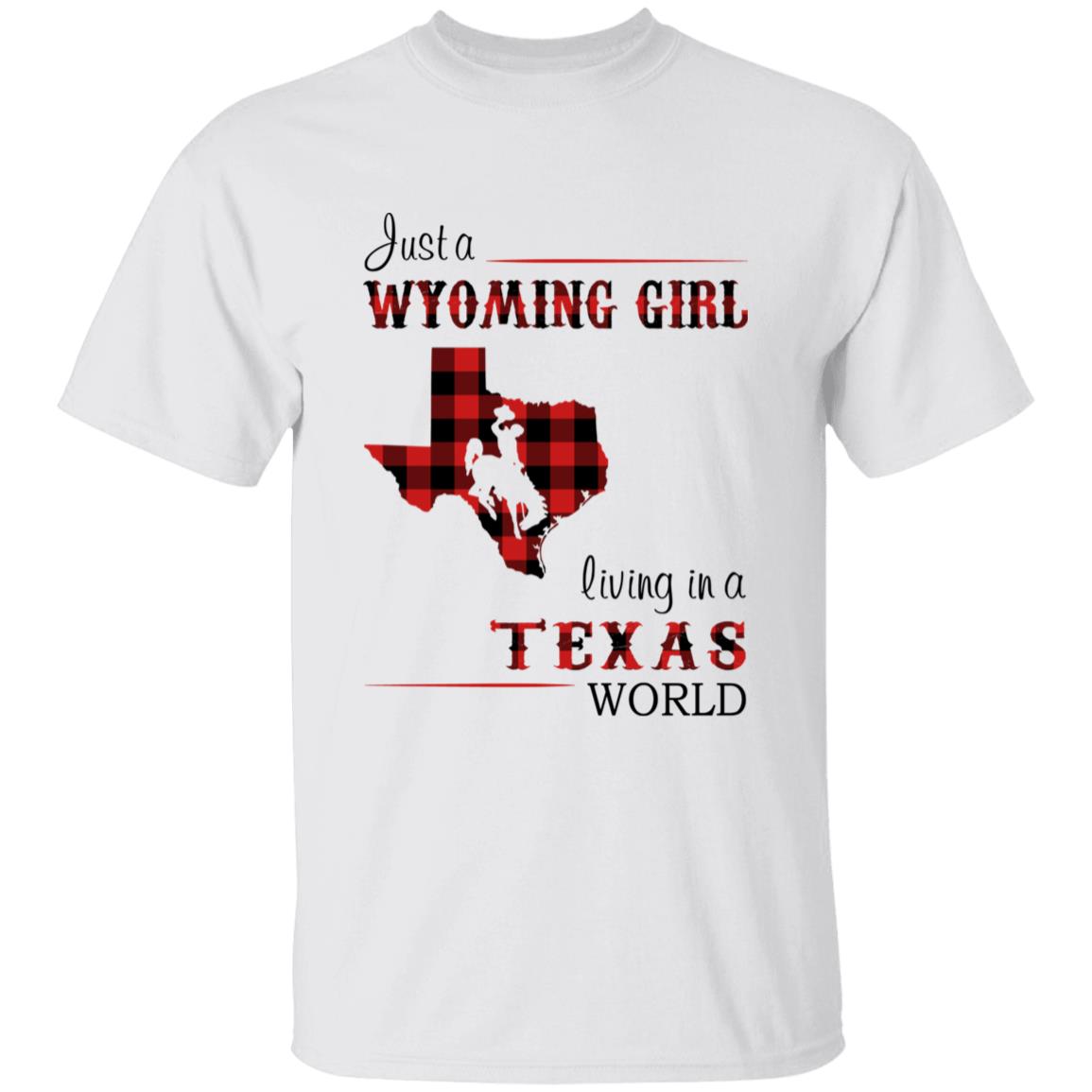 Just A Wyoming Girl Living In A Texas World T-shirt - T-shirt Born Live Plaid Red Teezalo