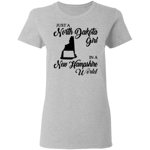 Just A North Dakota Girl In A New Hampshire World T Shirt - T-shirt Teezalo