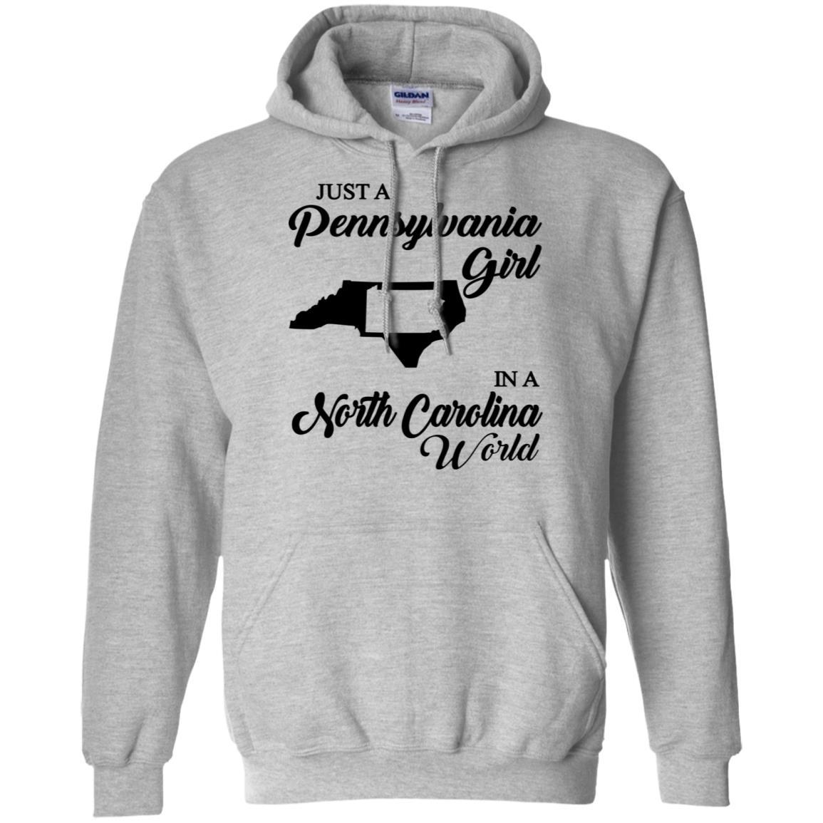Just A Pennsylvania Girl In A North Carolina World T-Shirt - T-shirt Teezalo