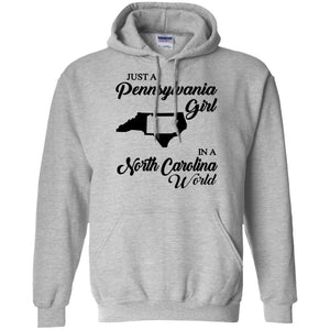 Just A Pennsylvania Girl In A North Carolina World T-Shirt - T-shirt Teezalo