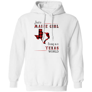Just A Maine Girl Living In A Texas World T-Shirt - T-shirt Teezalo