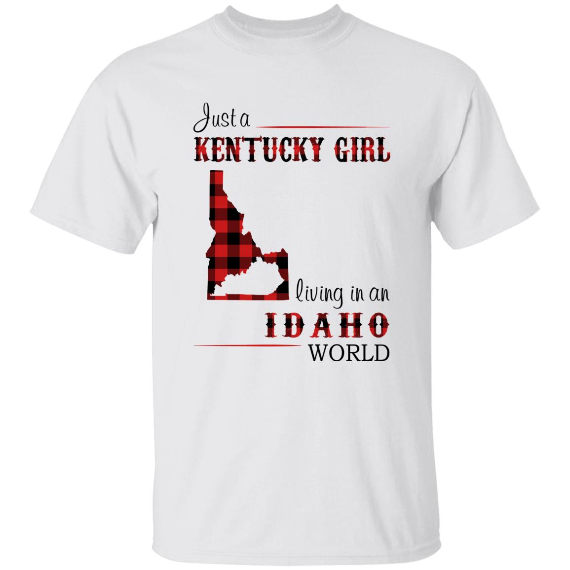 Just A Kentucky Girl Living In An Idaho World T-shirt - T-shirt Born Live Plaid Red Teezalo