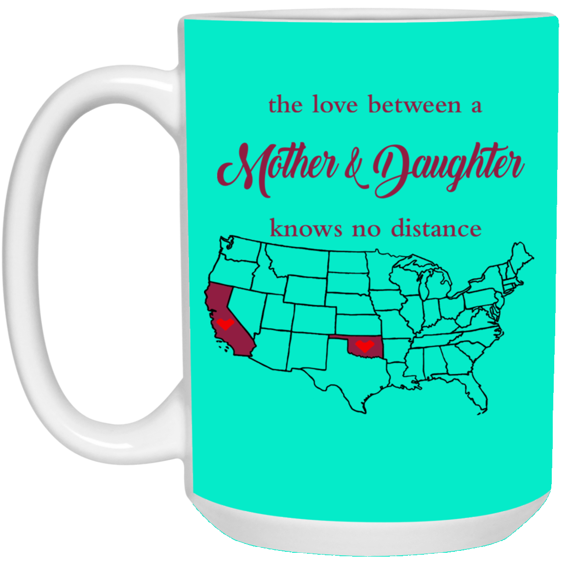 Oklahoma California The Love Mom And Daughter Mug - Mug Teezalo