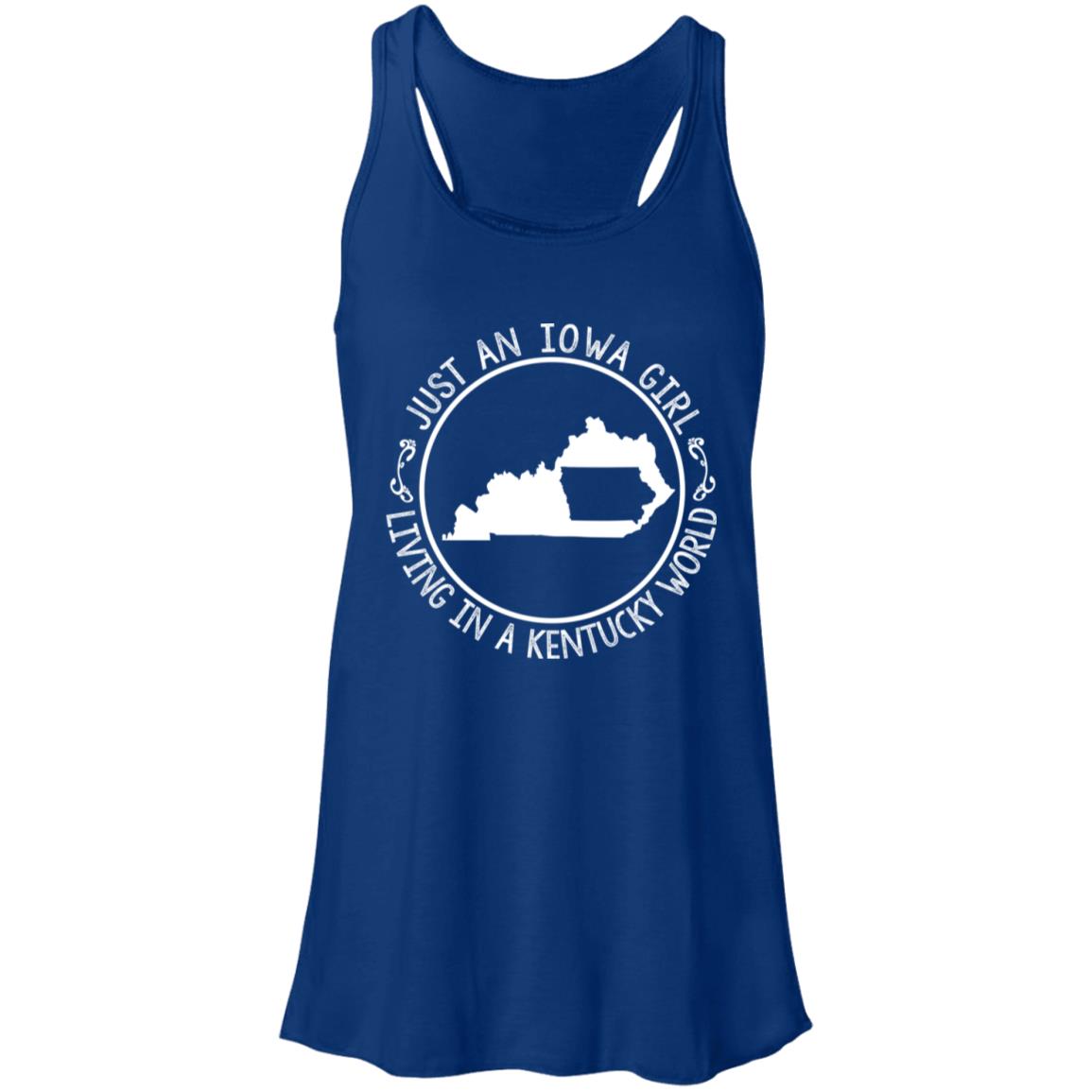 Just An Iowa Girl Living In A Kentucky World T-Shirt - T-shirt Teezalo