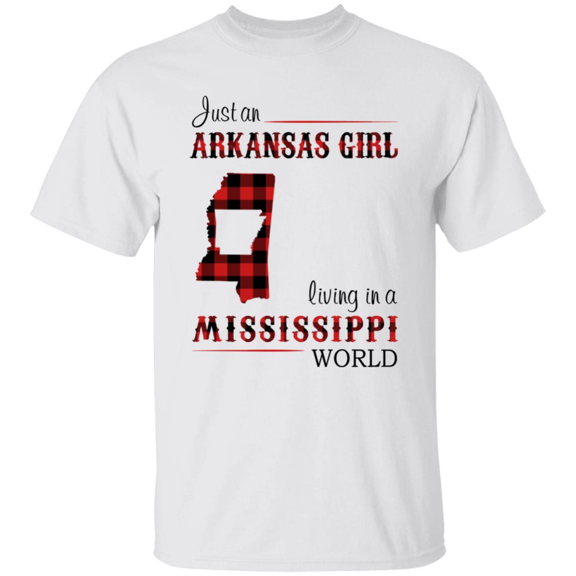 Just An Arkansas Girl Living In A Mississippi World T-shirt - T-shirt Born Live Plaid Red Teezalo