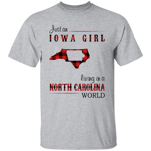 Just An Iowa Girl Living In A North Carolina World T-shirt - T-shirt Born Live Plaid Red Teezalo