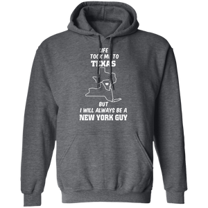 Life Took Me To Texas Always Be A New York Guy T-Shirt - T-shirt Teezalo