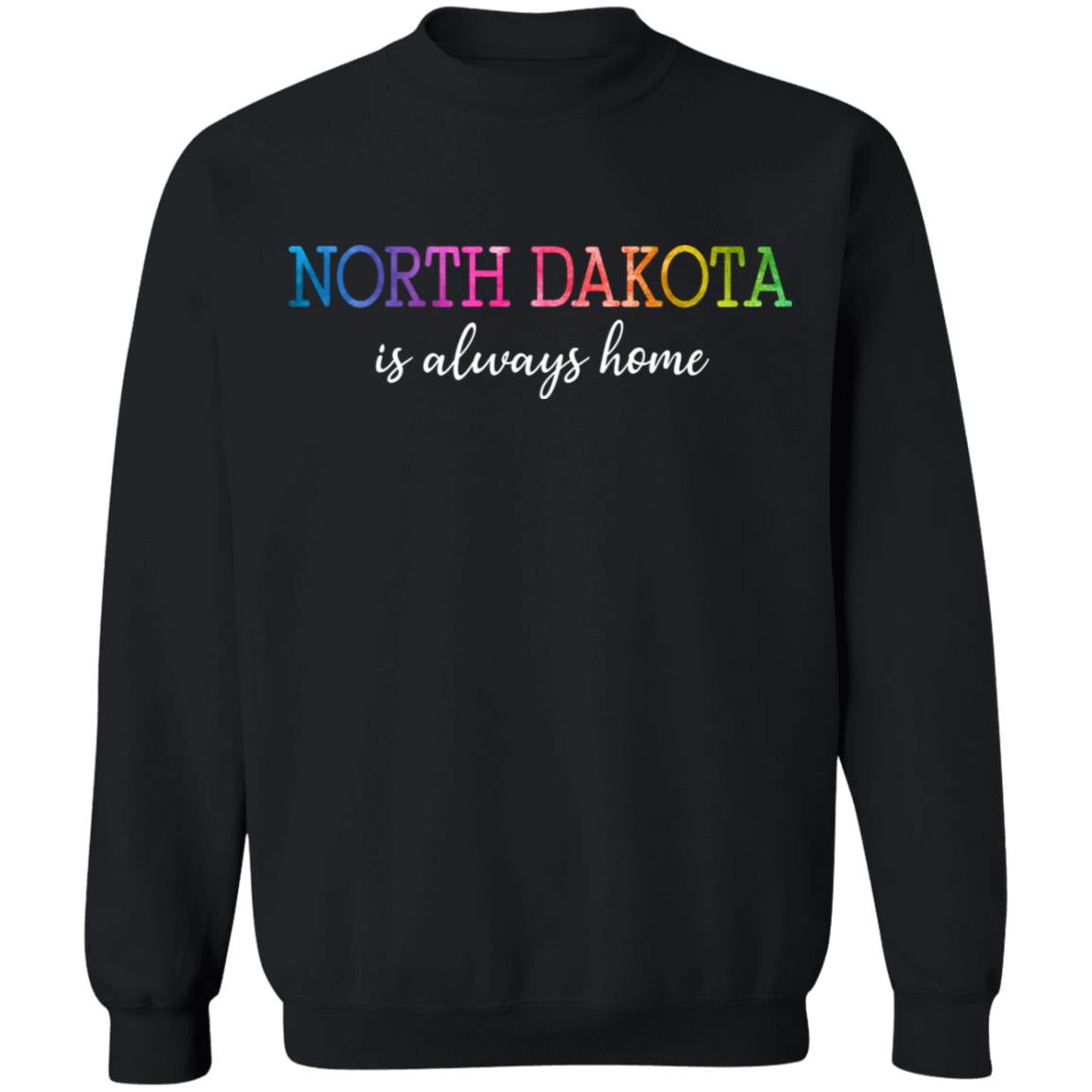 North Dakota Is Always Home T Shirt - T-shirt Teezalo