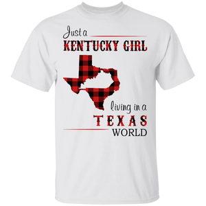 Just A Kentucky Girl Living In A Texas World T-Shirt - T-shirt Teezalo