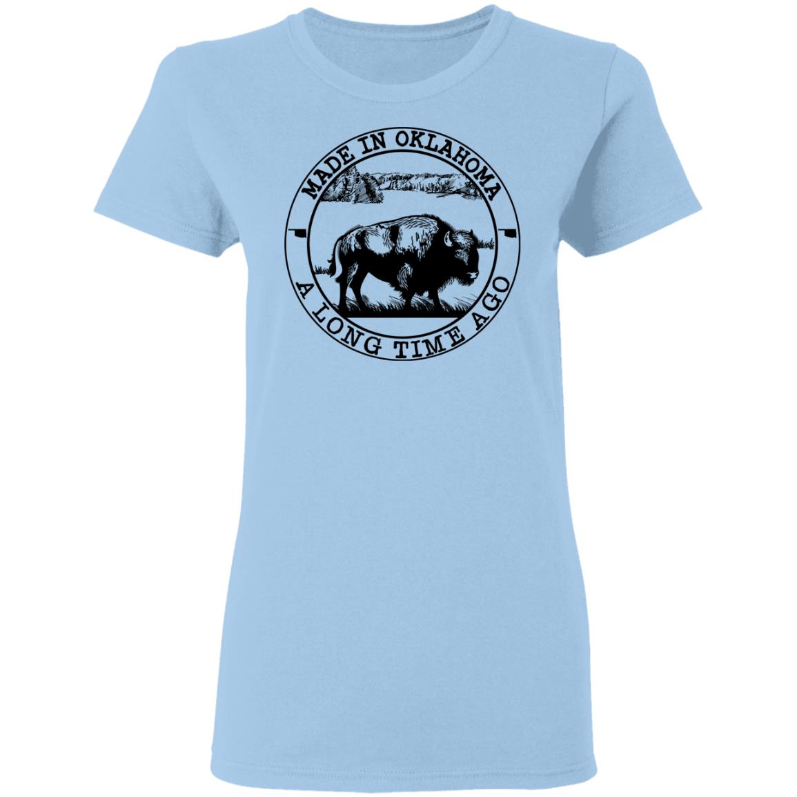 Made In Oklahoma A Long Time Ago T- Shirt - T-shirt Teezalo