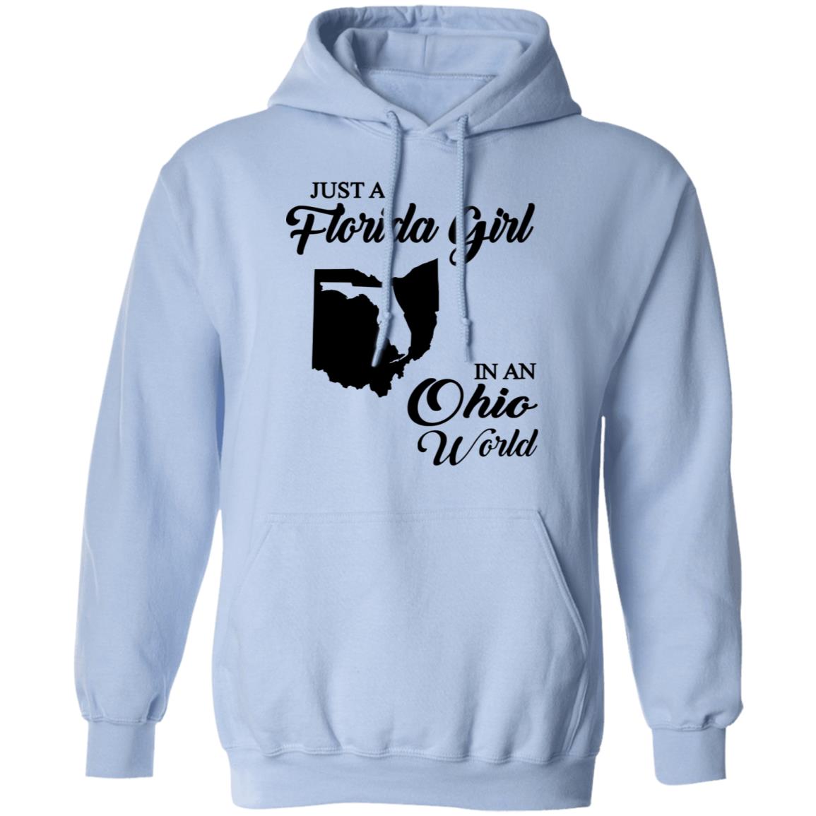 Just A Florida Girl In An Ohio World T-Shirt - T-Shirt Teezalo